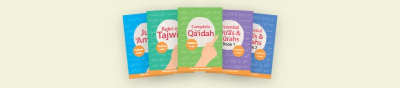 Madinah Script series by Safar Publications. Available in Complete Qaidah, Rules of Tajwid, Juz amma and Essential Duas and Surahs Books 1 and 2. Madinah script islamic books for children.
